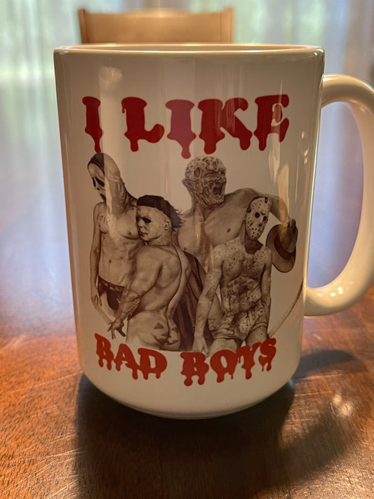 I Like Bad Boys Mug