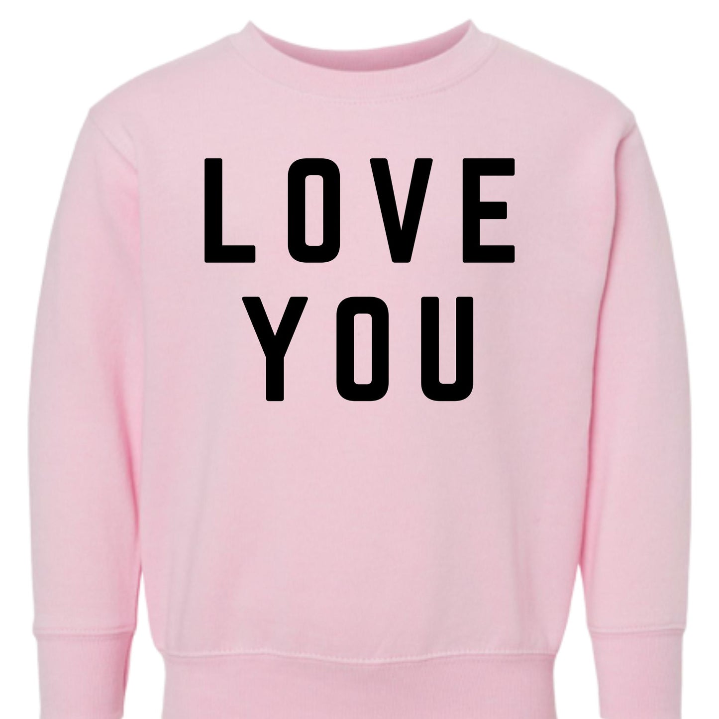 Love You Children's Sweatshirt, Valentine Sweatshirt, Valentine Sweater for Kids , Kid Valentine Shirt , Toddler Valentine , Valentine Graphic Tee