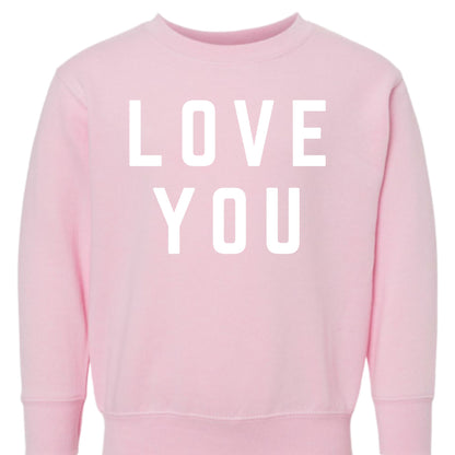 Love You Children's Sweatshirt, Valentine Sweatshirt, Valentine Sweater for Kids , Kid Valentine Shirt , Toddler Valentine , Valentine Graphic Tee