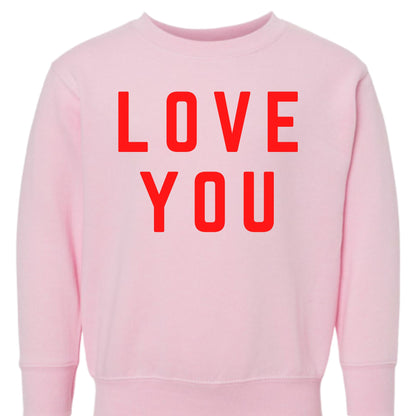 Love You Children's Sweatshirt, Valentine Sweatshirt, Valentine Sweater for Kids , Kid Valentine Shirt , Toddler Valentine , Valentine Graphic Tee