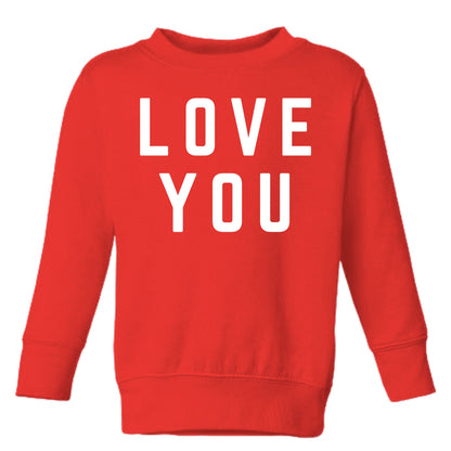 Love You Children's Sweatshirt, Valentine Sweatshirt, Valentine Sweater for Kids , Kid Valentine Shirt , Toddler Valentine , Valentine Graphic Tee