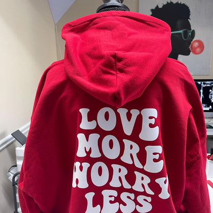 Love More, Worry Less Hoodie, Affirmation Hoodie, Retro Hoodie, Aesthetic Hoodie