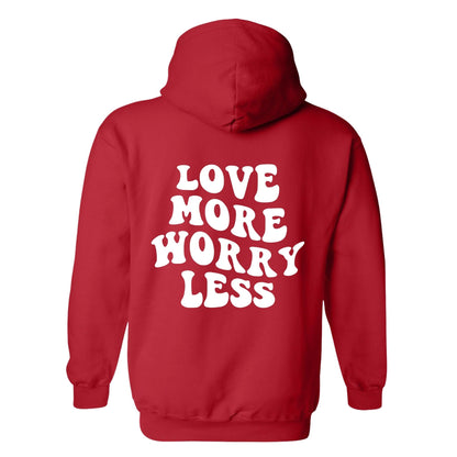 Love More, Worry Less Hoodie, Affirmation Hoodie, Retro Hoodie, Aesthetic Hoodie