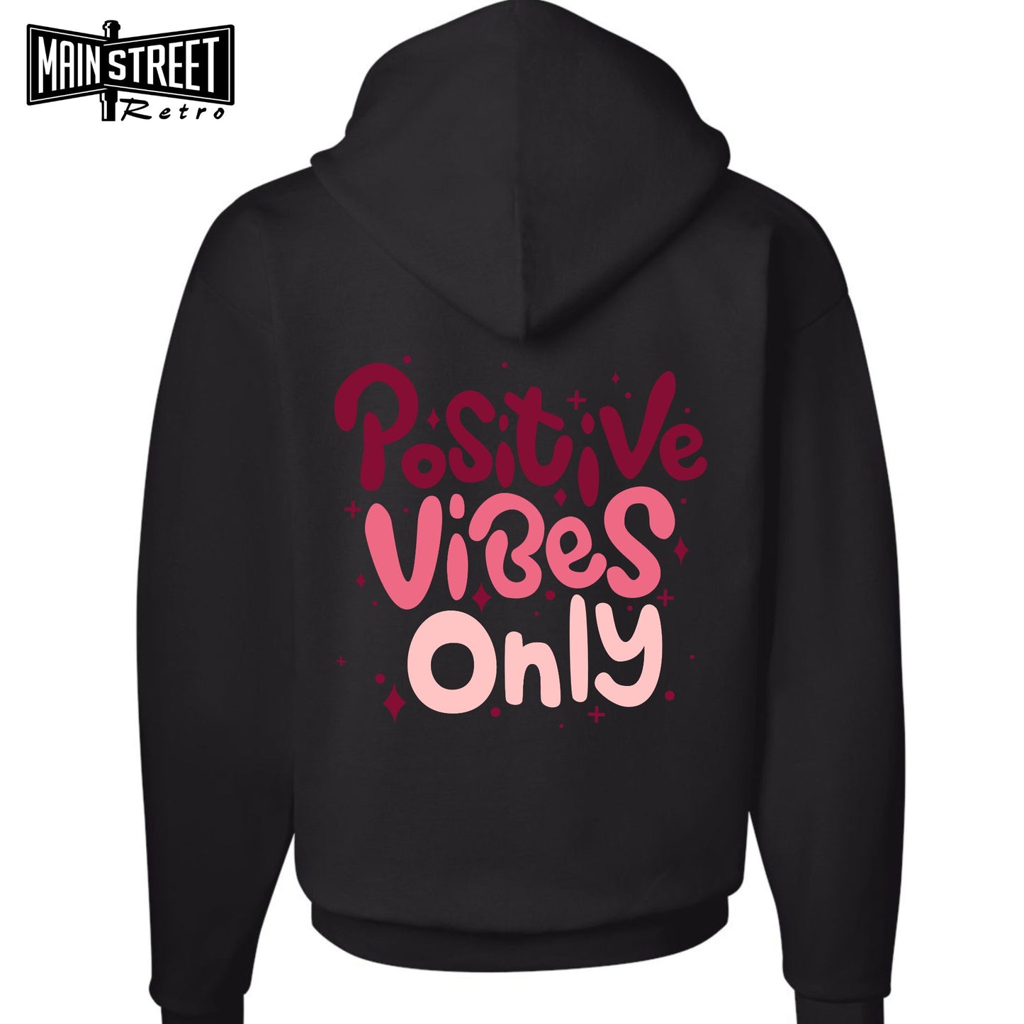 Positive Vibes Only Hoodie, VSCO Hoodie, Retro Hoodie, Aesthetic Hoodie