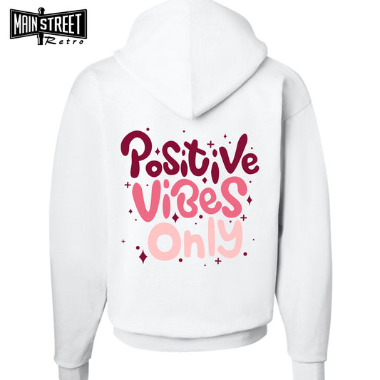 Positive Vibes Only Hoodie, VSCO Hoodie, Retro Hoodie, Aesthetic Hoodie